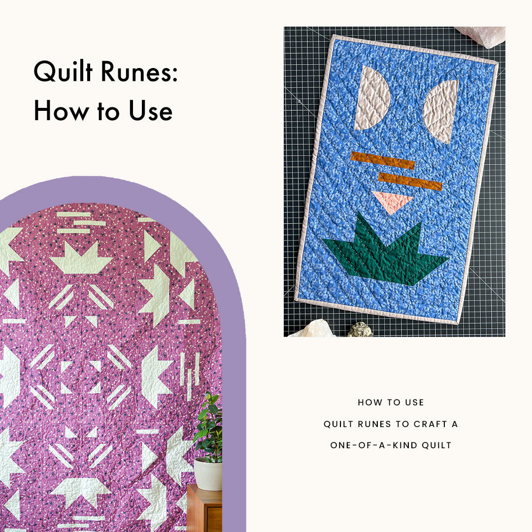 Quilt Runes: Craft a One-of-a-Kind Quilt
