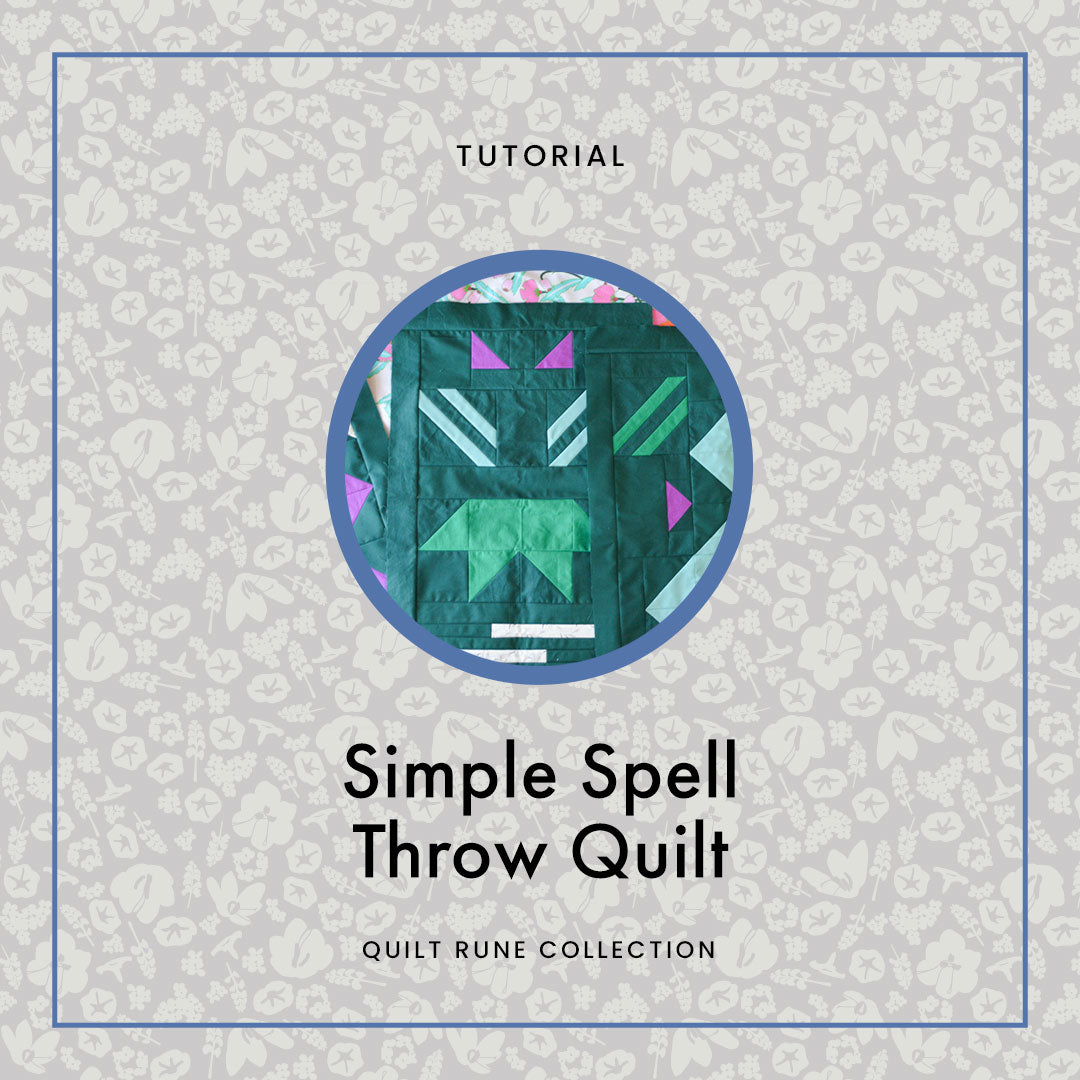 How to Make a Simple Spell Throw Quilt
