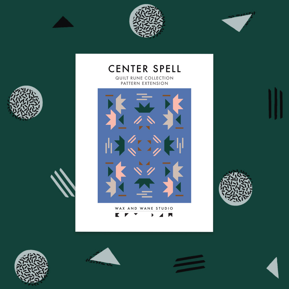 Center Spell | PDF Download Quilt Pattern Extension