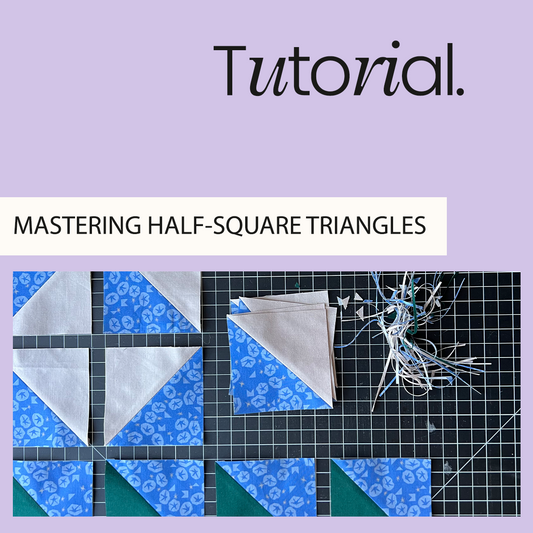 Mastering Half-Square Triangles: A Step-by-Step Guide