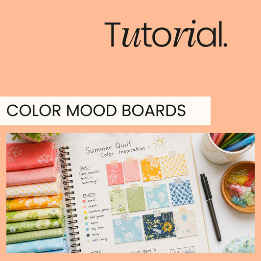 How to Create Color Mood Boards for Summer Quilts