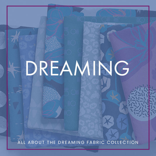 All About the Dreaming Fabric Collection