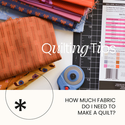 How Much Fabric Do I Need to Make a Quilt?