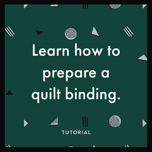 How To Prepare Quilt Binding