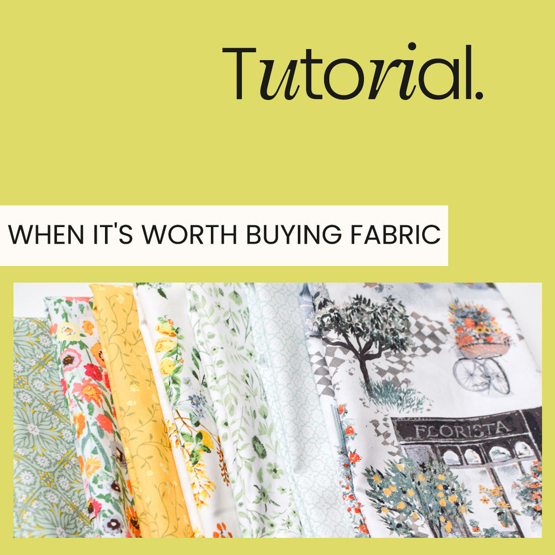 How to Know When It's Worth Buying Quilting Fabric (And When to Wait)