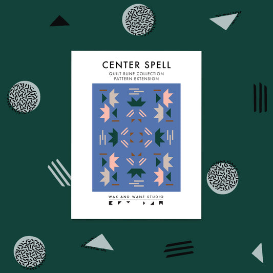Center Spell | PDF Download Quilt Pattern Extension